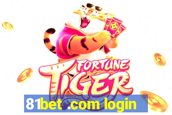 81bet .com login